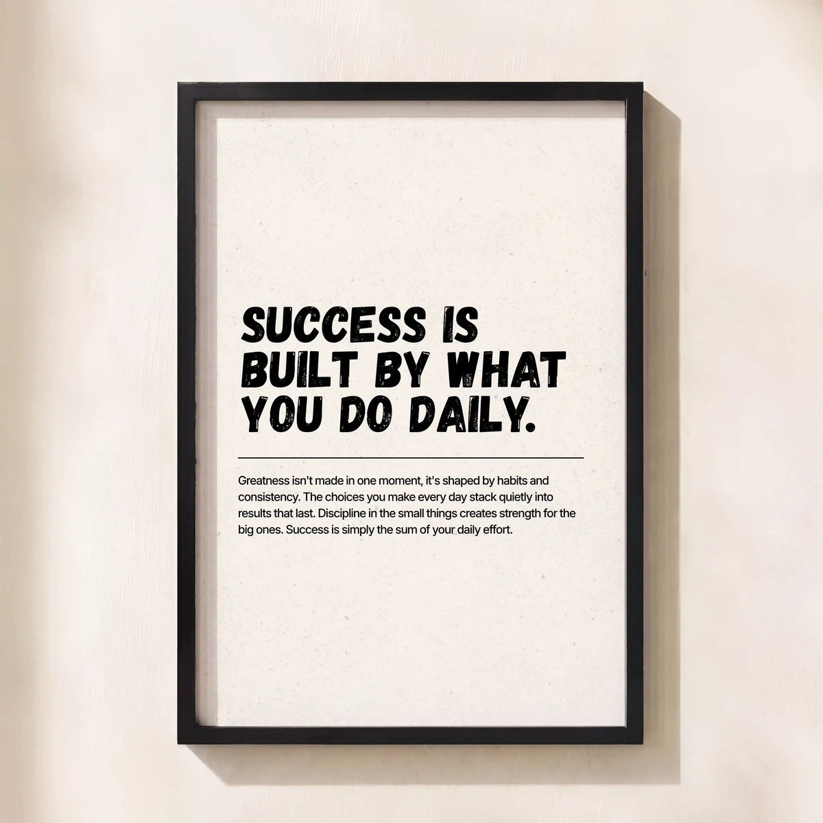 Success Is Built Daily