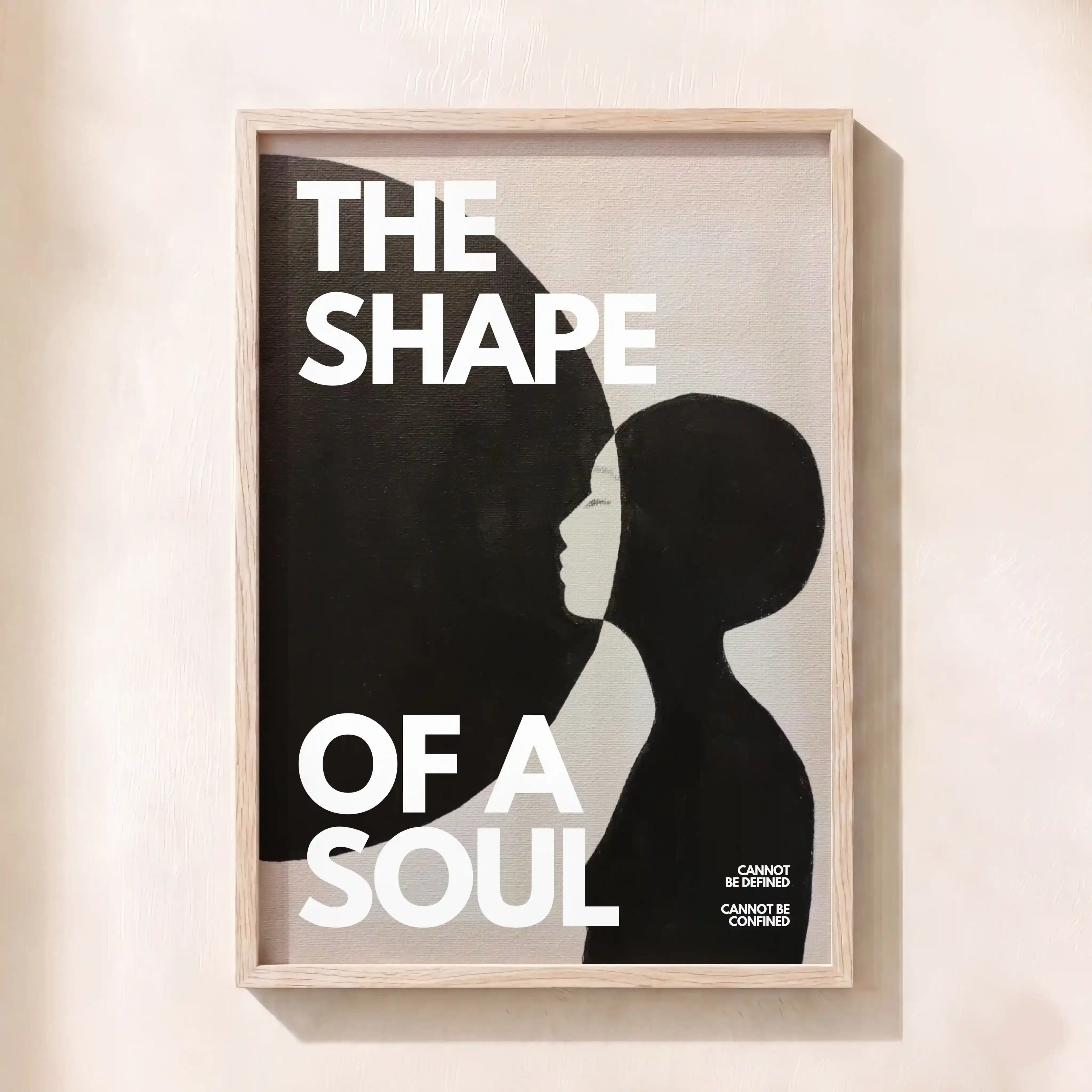 Shape of a Soul
