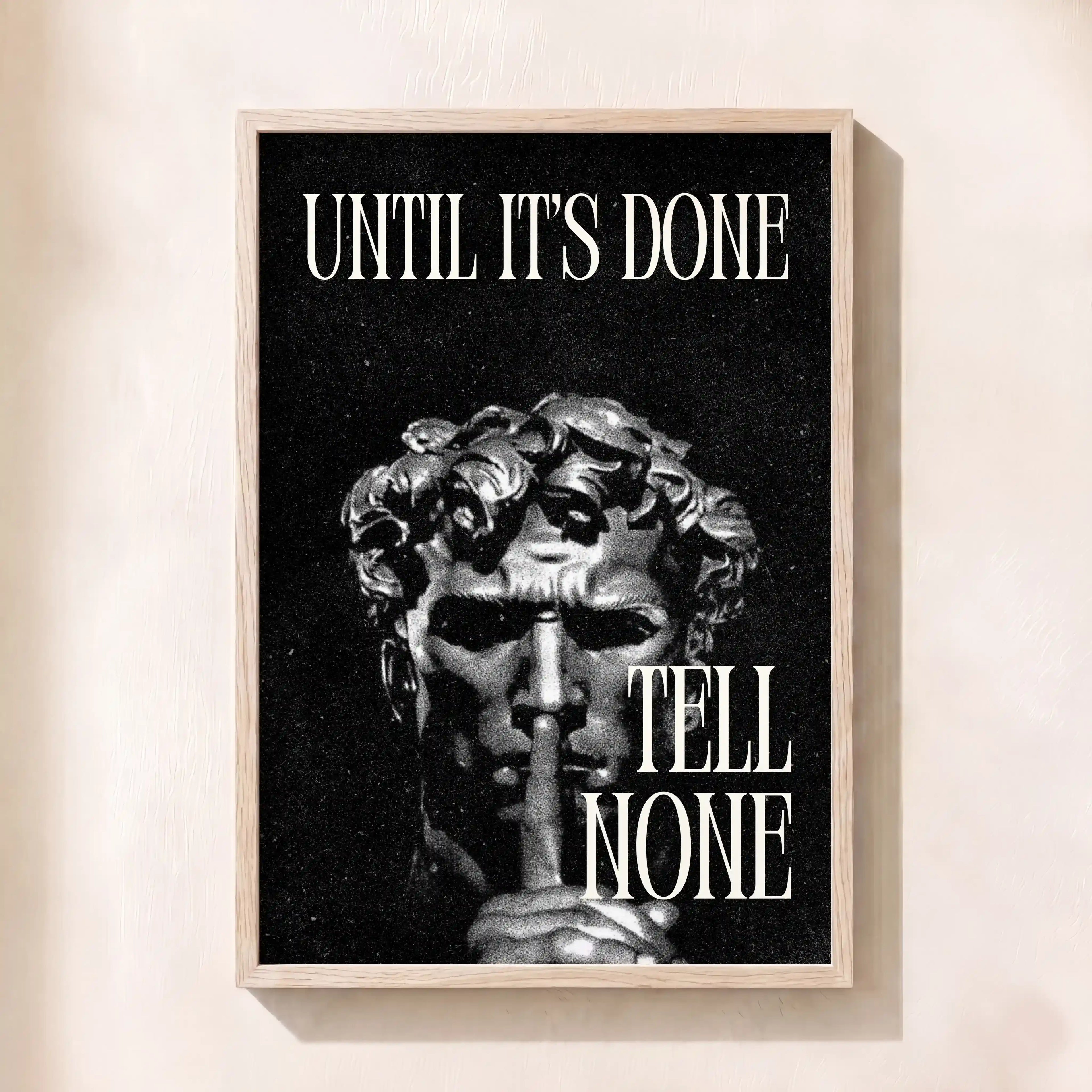 Tell None