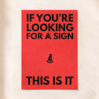 Looking for a sign.