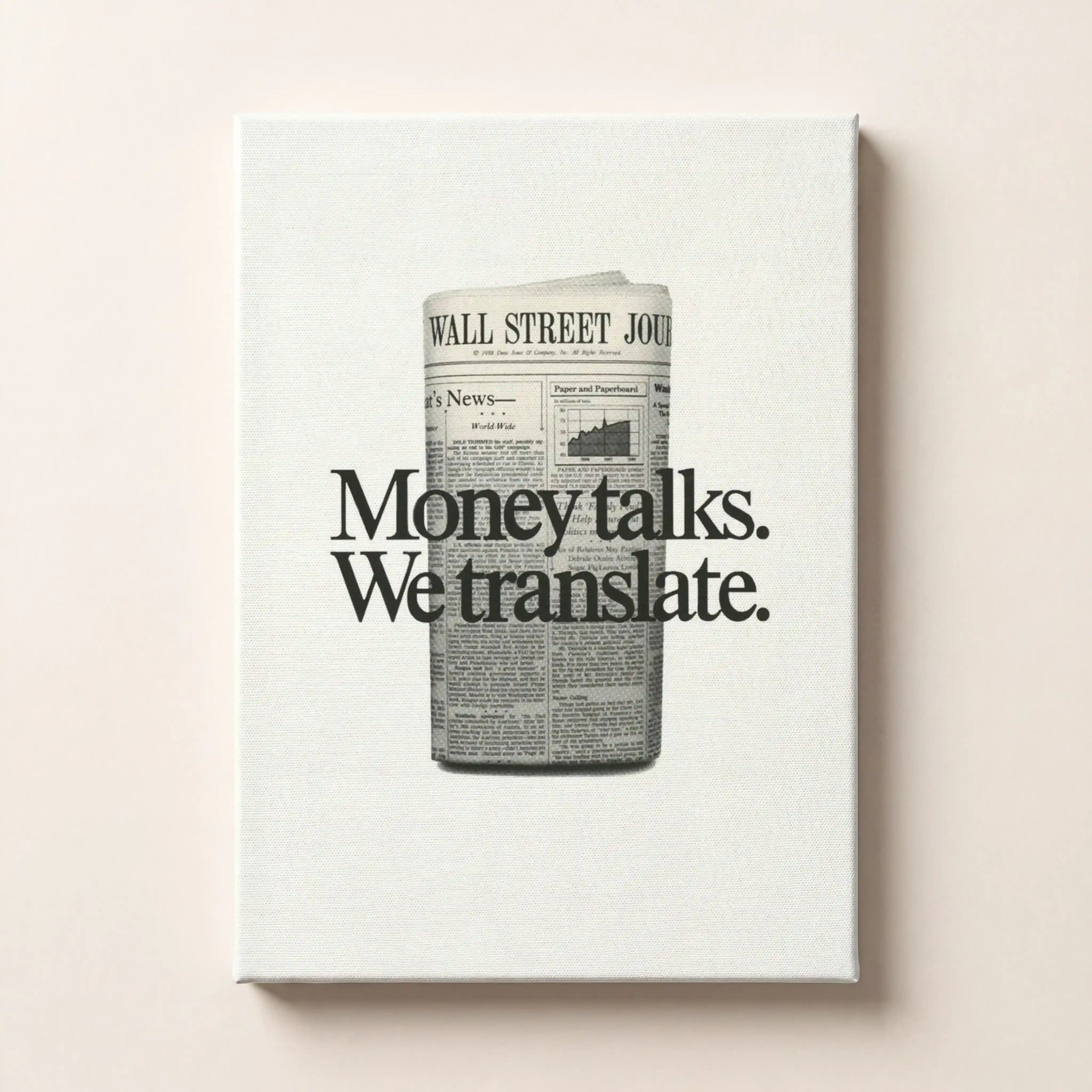 Money Talks We Translate