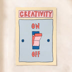 Creativity "ON"