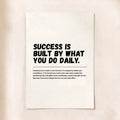 Success Is Built Daily