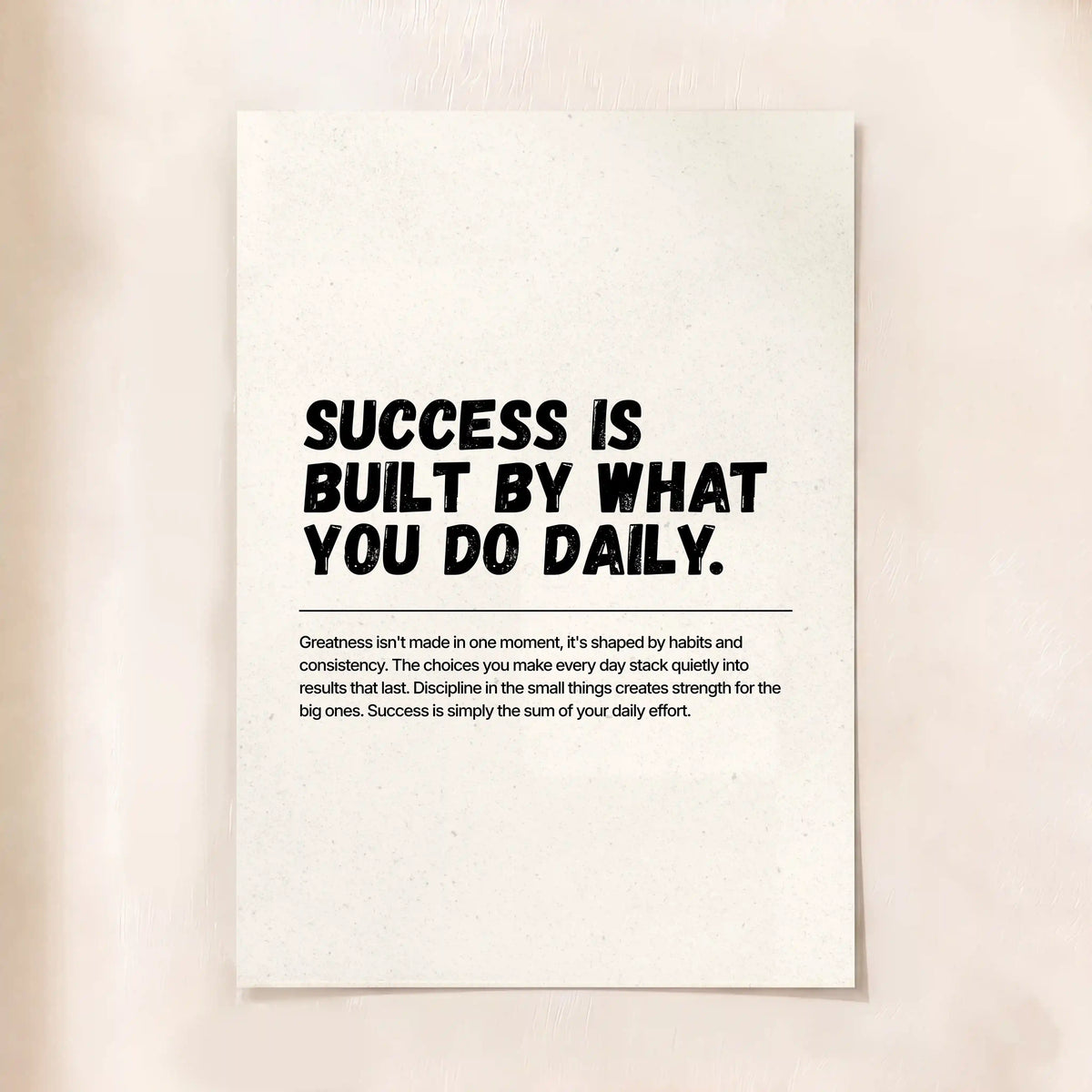 Success Is Built Daily
