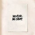 No Risk, No Story